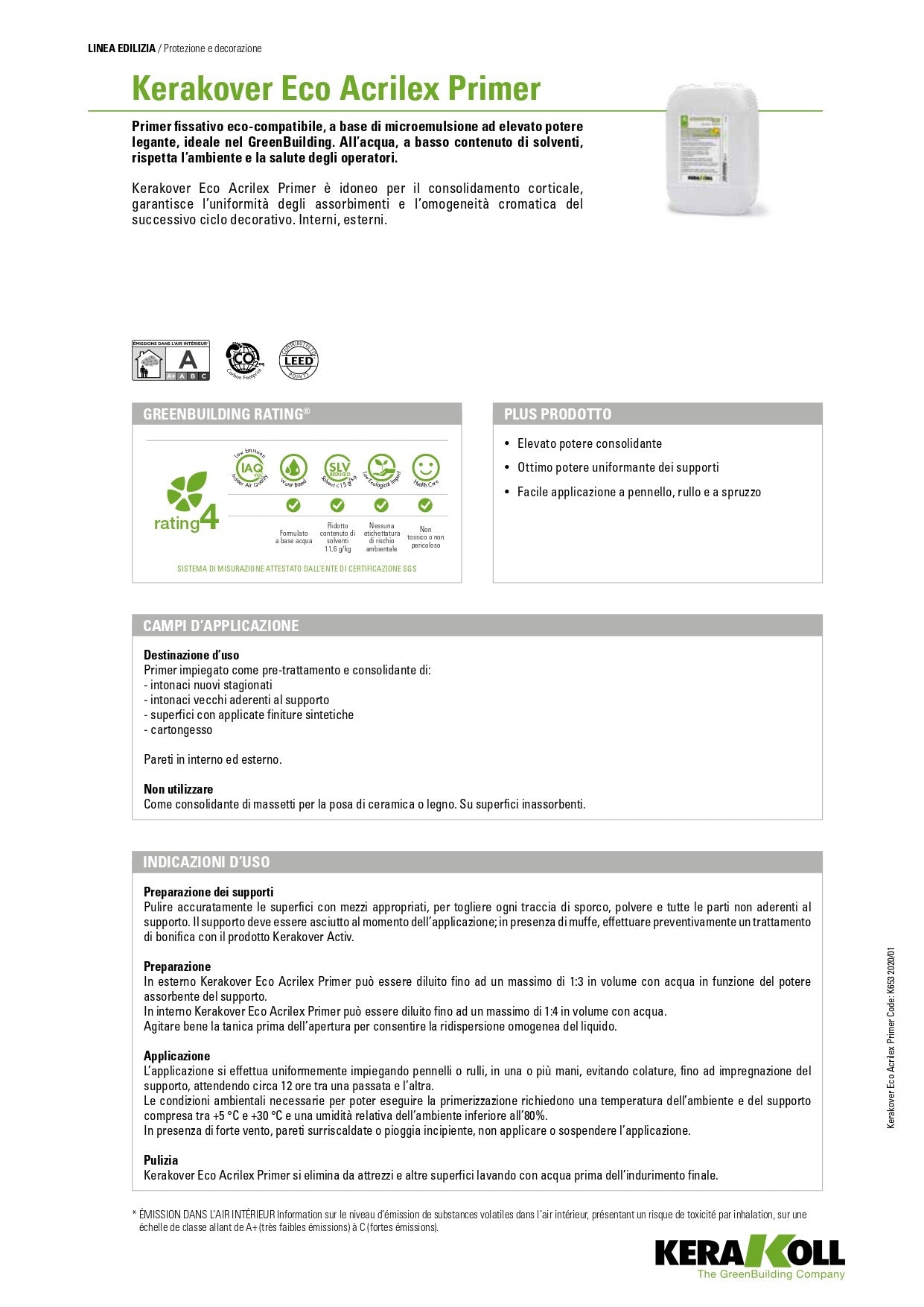 Kerakoll Kerakover Eco Acrilex Primer 1 Lt - Primer fissativo eco-compatibile, a base di microemulsione ad elevato potere legante